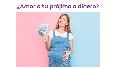 ¿Amor a tu prójimo o dinero?